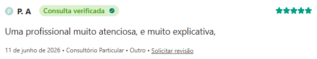 Avaliação de P. A no Doctoralia, 5 estrelas, consulta verificada: “Uma profissional muito atenciosa, e muito explicativa.”